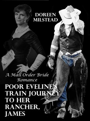 cover image of Poor Eveline's Train Journey to Her Rancher, James